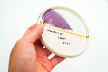 Load image into Gallery viewer, Manifest Dish 9 *Seconds*