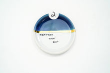 Load image into Gallery viewer, Manifest Dish 2