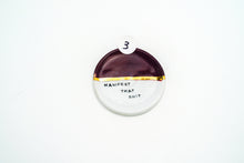 Load image into Gallery viewer, Manifest Dish 3