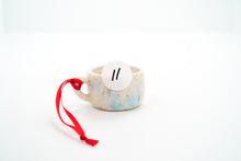 Load image into Gallery viewer, Mini Mug Ornament 11 | 1oz