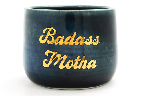 Sample Badass Motha 2 Cup | 13oz