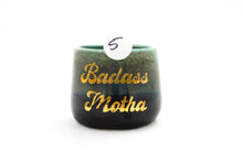 Load image into Gallery viewer, Sample Badass Motha 5 Cup | 10oz